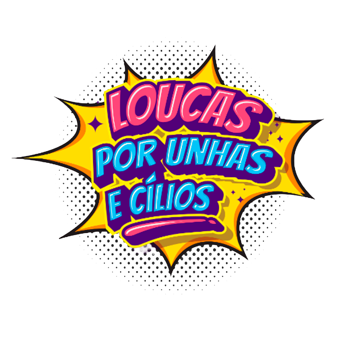 Loucas Por Unhas e Cílios